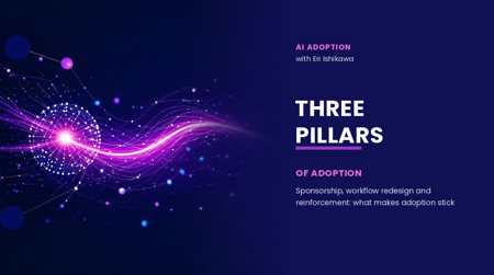 Three Pillars of Adoption